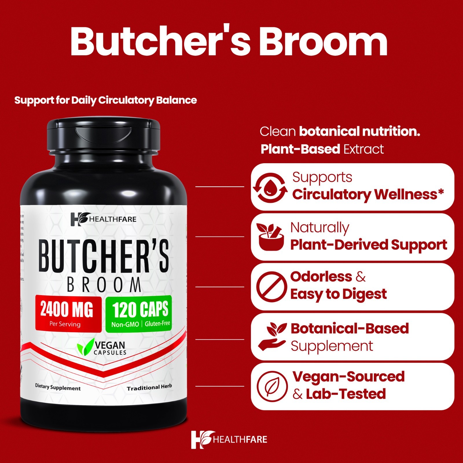 Healthfare Butchers Broom Capsules | 2400mg | 120 Count | Supports Blood