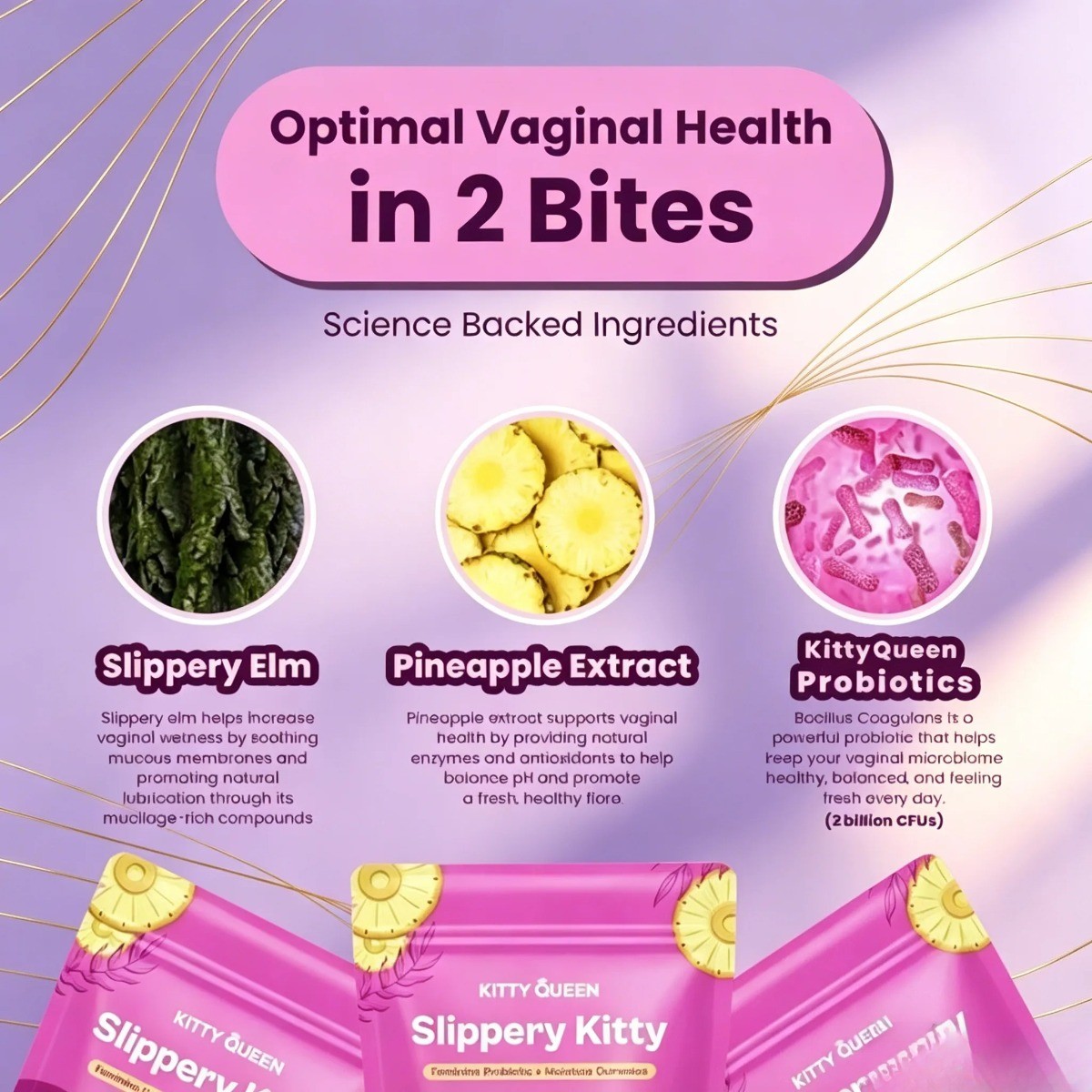 Kitty Queen Slippery Kitty,Feminine Probiotic,Moisture Gummies for Women’sHealth